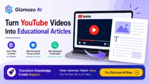Generate Educational Content From YouTube Videos With Gizmozo AI