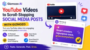 Generate Social Media Posts From YouTube Videos With Gizmozo AI